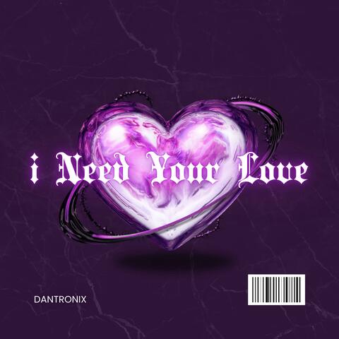 I Need Your Love (Radio Edit)