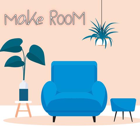 Make Room