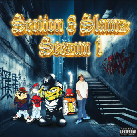 SECTION 8 SLAMZ: SEEZUN 1