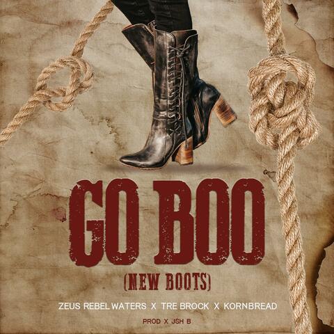 Go Boo (feat. Tre Brock & KornBread)