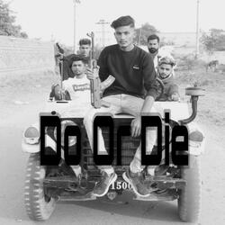 Do or Die (feat. SHANI OG)