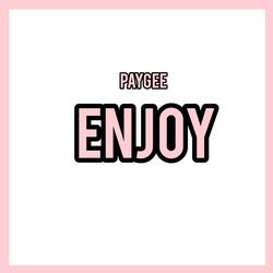 Enjoy