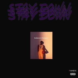 STAY DOWN (OK)