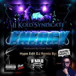 Energy (Rockstar Overdoze Hype Edit)