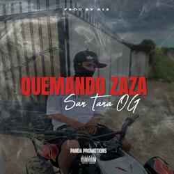 QUEMANDO ZAZA