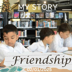 My Story, Friendship