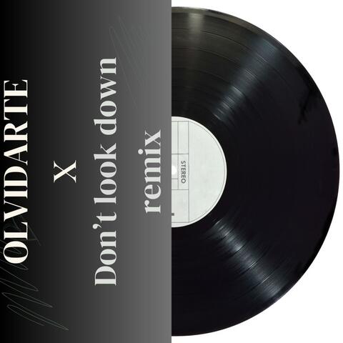 Olvidarte x don´t look down (feat. emilia & gordo) [luckasmusic Remix Radio Edit]