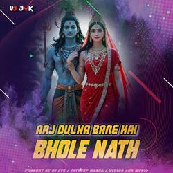 Aaj Dulha Bane Hai Bhole Naath