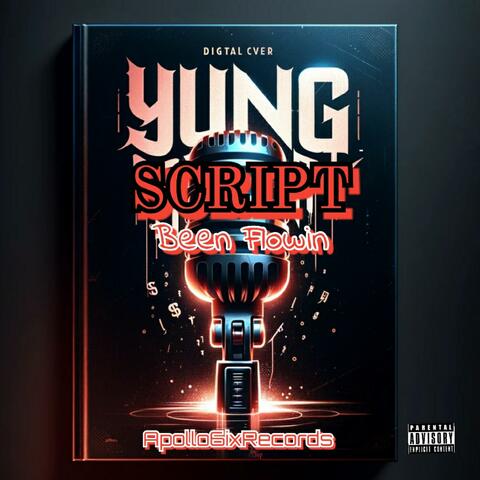 Been Flowin (feat. Yung Script)
