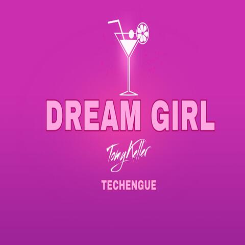Dream Girl (techengue)