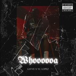 Whoooooa (feat. Yc Lopez)
