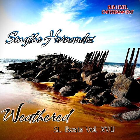 Weathered (SL Beats Vol. 17)