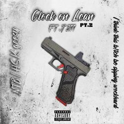 Glock on Lean (feat. T211)