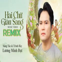 Hai Chữ Giàu Sang (RM) - Lương Minh Đạt