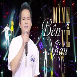 MÌnh Về Bên Nhau