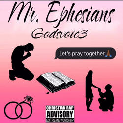 Mr. Ephesians
