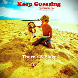 There's A Place