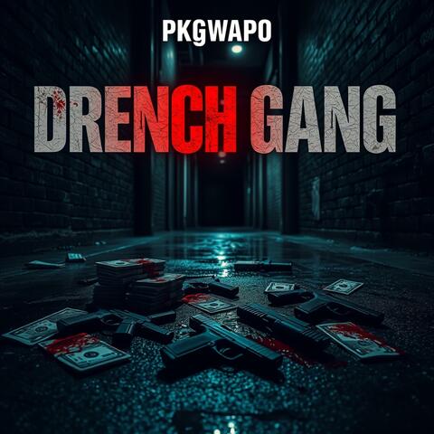 Pkgwapo - Drench Gang (Official Audio) (feat. Paper Route)