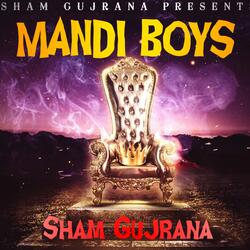 Mandi Boys Sham Gujrana Raees Tarar