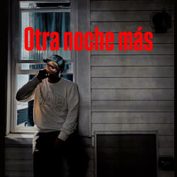 otra noche mas