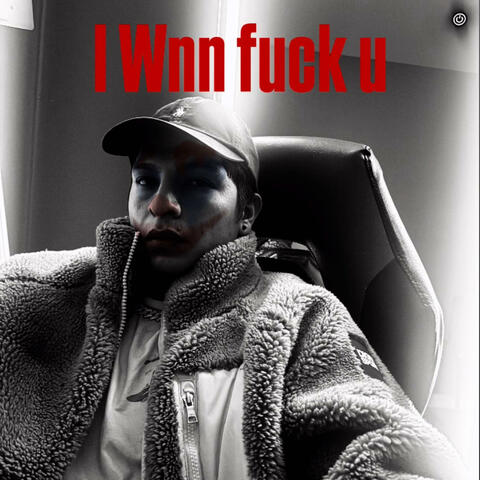 I wnn fck u (feat. Fp8)