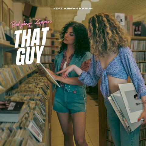 That Guy (feat. Arman Kanun)