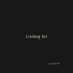 Crashing Out (feat. G Grizl)