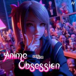 Anime Obsession