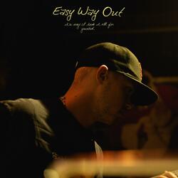 Easy Way Out