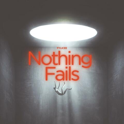 Nothing Fails