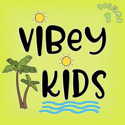 Vibey Kids, Vol. 1