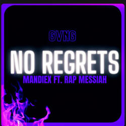 No Regrets (feat. MANDIEX)
