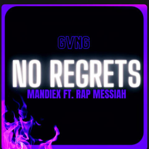 No Regrets (feat. MANDIEX)