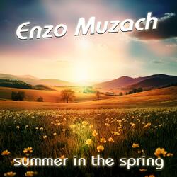 Summer In The Spring