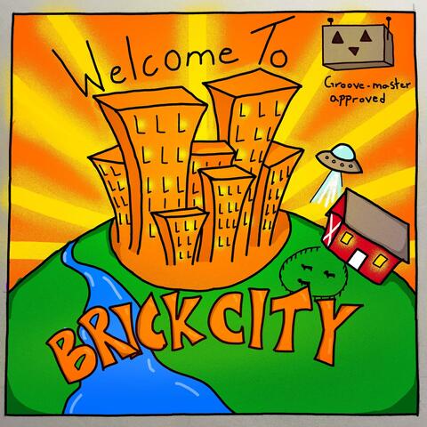 Welcome To Brick City