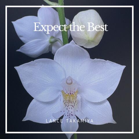 Expect the Best
