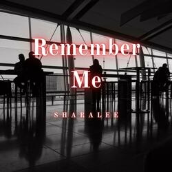 Remember Me