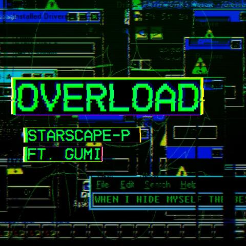 OVERLOAD (feat. GUMI)