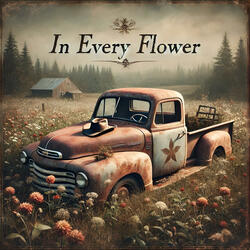 In Every Flower