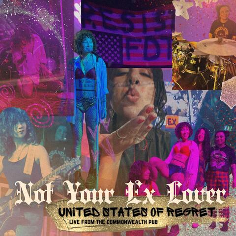 UNiTED STATES of REGRET (Live from The Commonwealth Pub)