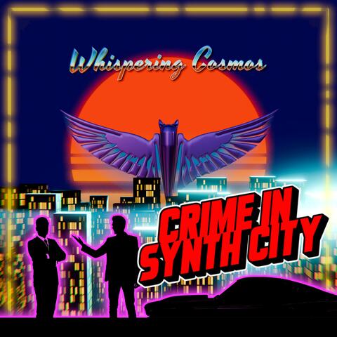 Crime in Synth City