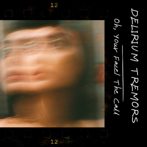 Oh, Your Face/ The Call