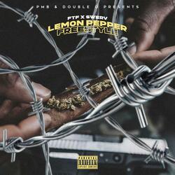 F.T.F Lemon Pepper 315Freestyle (feat. Swerv)