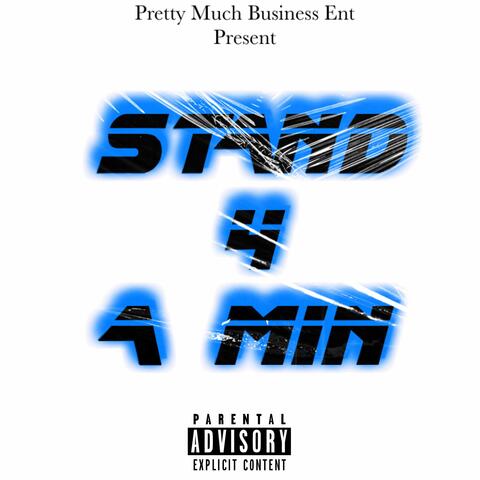 STAND 4 A MIN (Radio Edit)