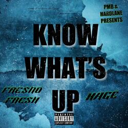 KNOW WHATS UP (feat. KAGE GREENE)