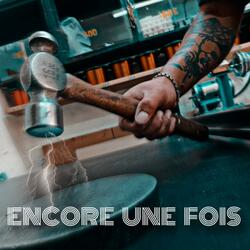 ENCORE UNE FOIS