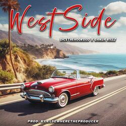 WestSide (feat. GANJA KILLZ)