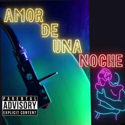 Amor De Una Noche (feat. Jimmy Wolf & CMP)