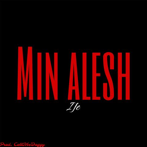 Min alesh