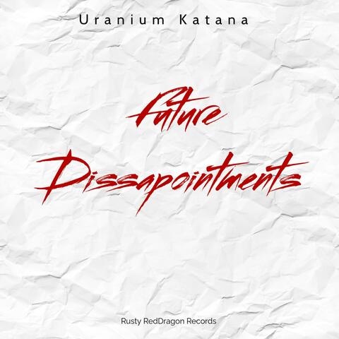 Future Disappointments